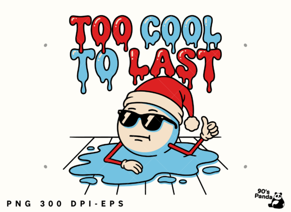 Funny Christmas Too Cool, Png, Eps Illustrations Review
